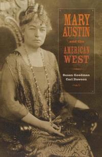 bokomslag Mary Austin and the American West