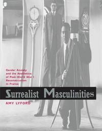 bokomslag Surrealist Masculinities
