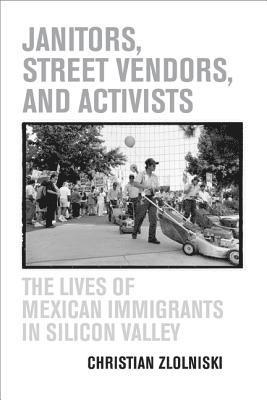 Janitors, Street Vendors, and Activists 1