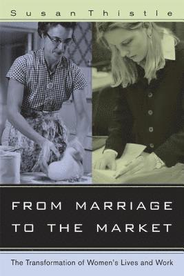 bokomslag From Marriage to the Market