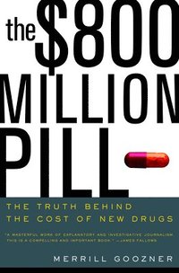 bokomslag The $800 Million Pill