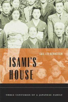 Gail Lee Bernstein - Isami's House, Häftad