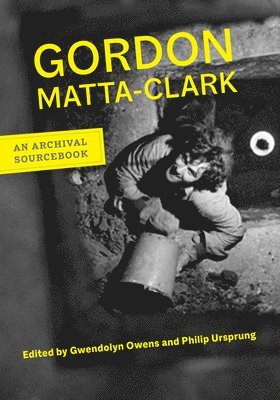 bokomslag Gordon Matta-Clark