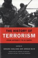 Gerard Chaliand, Arnaud Blin - The History of Terrorism: From Antiquity to Al Qaeda, Häftad