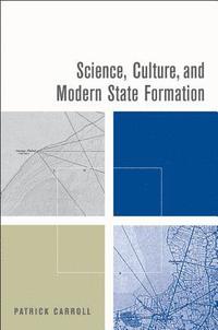 bokomslag Science, Culture, and Modern State Formation