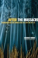 Heonik Kwon - After the Massacre, Häftad