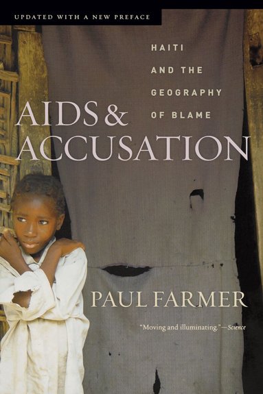 Paul Farmer - AIDS and Accusation, Häftad
