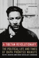 bokomslag A Tibetan Revolutionary