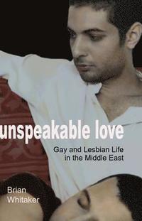 bokomslag Unspeakable Love