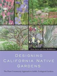 bokomslag Designing California Native Gardens