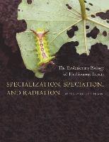 bokomslag Specialization, Speciation, and Radiation