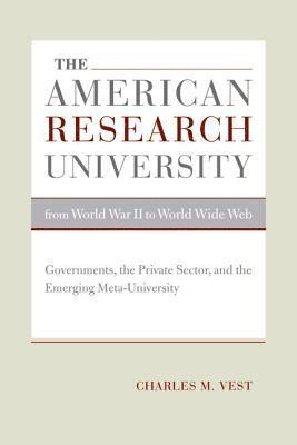 bokomslag The American Research University from World War II to World Wide Web