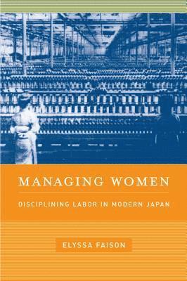 Elyssa Faison - Managing Women, Inbunden