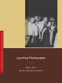 bokomslag Lynching Photographs