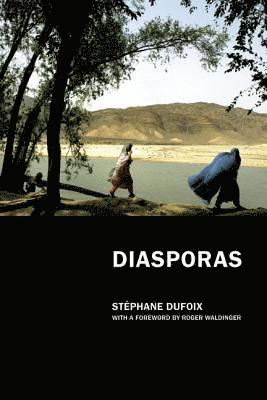 Stephane Dufoix - Diasporas, Häftad