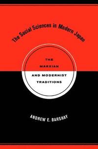 bokomslag The Social Sciences in Modern Japan