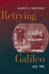 bokomslag Retrying Galileo, 16331992