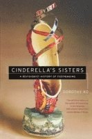 Dorothy Ko - Cinderella's Sisters, Häftad