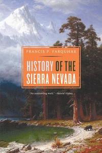 bokomslag History of the Sierra Nevada, Revised and Updated