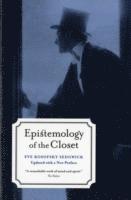 bokomslag Epistemology of the Closet, Updated with a New Preface