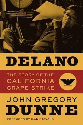 John Gregory Dunne - Delano, Häftad