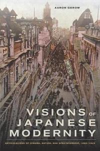 bokomslag Visions of Japanese Modernity