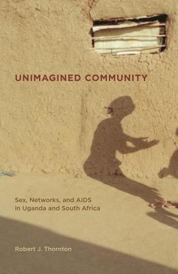 Robert Thornton - Unimagined Community, Häftad