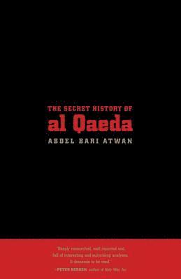 bokomslag The Secret History of Al Qaeda, Updated Edition