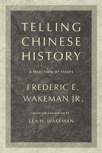 bokomslag Telling Chinese History