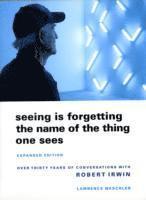 Seeing Is Forgetting the Name of the Thing One Sees 1