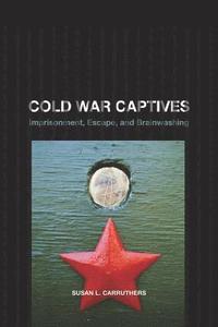 bokomslag Cold War Captives