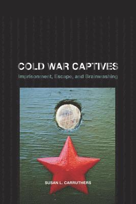 bokomslag Cold War Captives
