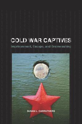 bokomslag Cold War Captives