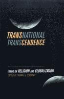 Thomas J. Csordas - Transnational Transcendence, Häftad