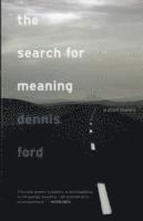 The Search for Meaning 1