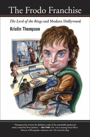 Kristin Thompson - Frodo Franchise, Häftad
