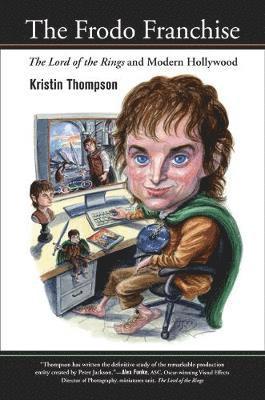 Kristin Thompson - The Frodo Franchise, Häftad