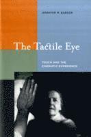 bokomslag The Tactile Eye