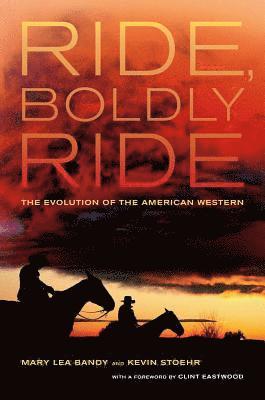 Mary Lea Bandy, Kevin Stoehr - Ride, Boldly Ride, Inbunden