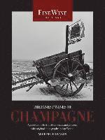 bokomslag The Finest Wines of Champagne: A Guide to the Best Cuvees, Houses, and Growers