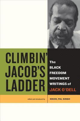 Jack O'Dell, Nikhil Pal Singh - Climbin' Jacob's Ladder, Inbunden