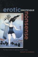 Miriam Silverberg - Erotic Grotesque Nonsense, Häftad