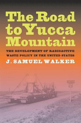 Road to Yucca Mountain