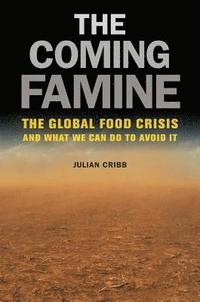 bokomslag The Coming Famine