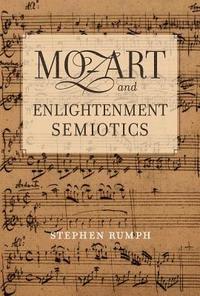 bokomslag Mozart and Enlightenment Semiotics