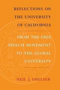bokomslag Reflections on the University of California
