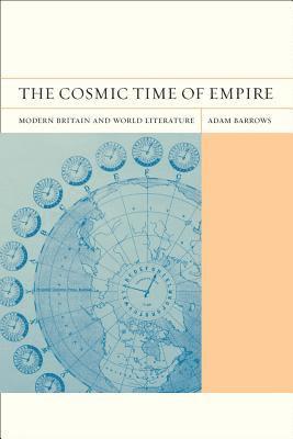 Adam Barrows - Cosmic Time of Empire, Häftad