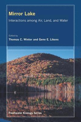 Thomas C. Winter, Gene E. Likens - Mirror Lake, Inbunden