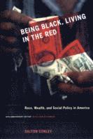 Being Black, Living in the Red