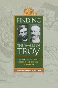 bokomslag Finding the Walls of Troy